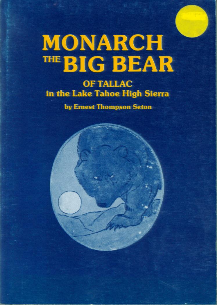 Monarch: the Big Bear of Tallac. vist0040 front cover
